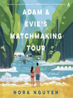 Adam & Evie's Matchmaking Tour